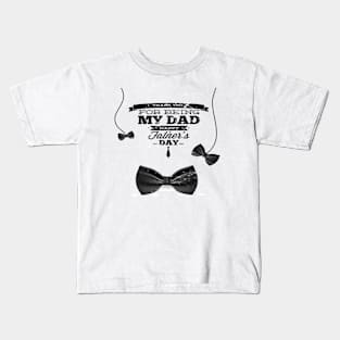 Fête des pères 2018 - Father's Day 2018 Kids T-Shirt